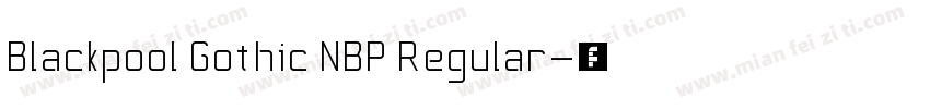 Blackpool Gothic NBP Regular字体转换